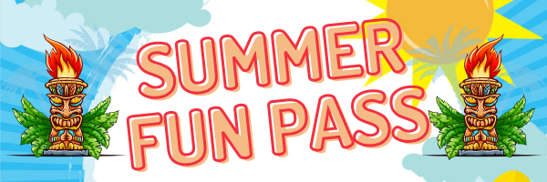 Summer Fun Pass 2024 ad